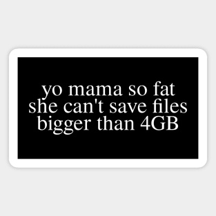 Yo Mama So File Allocation Table Magnet